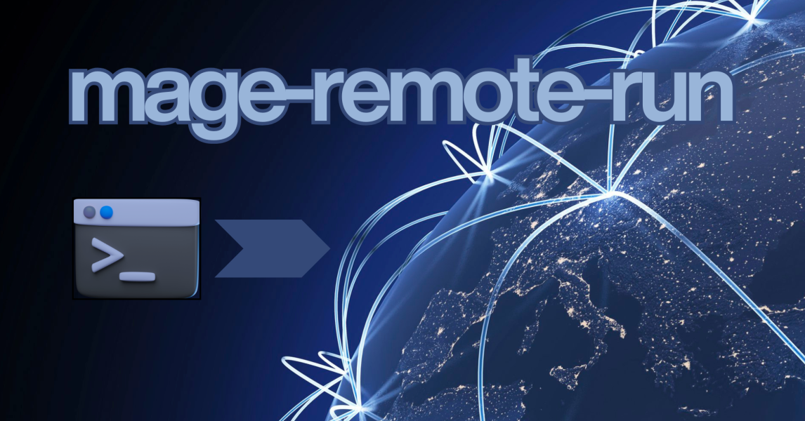mage-remote-run