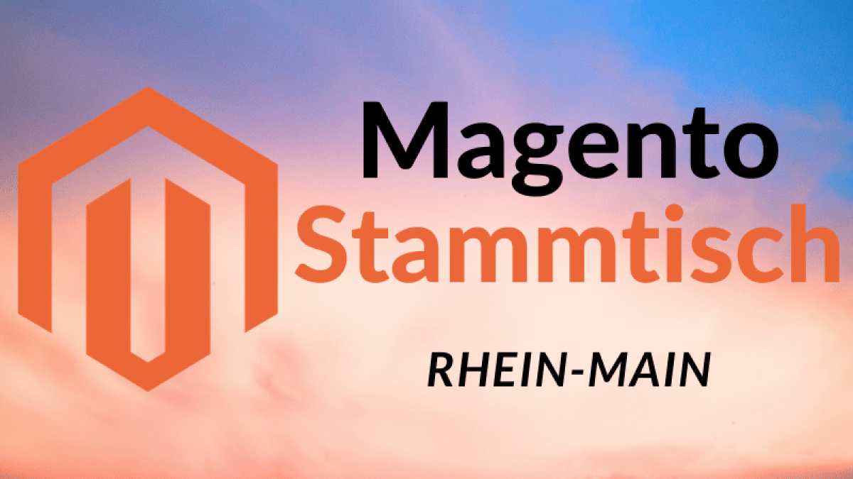 Magento Stammtisch Rhein-Main #45: interaktiv wie nie